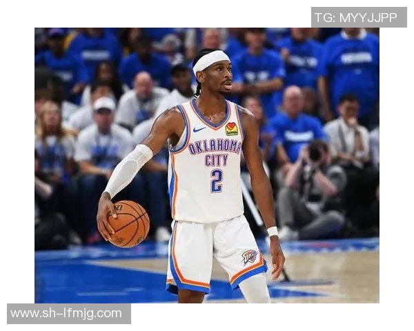 亚历山大单场50分无罚球表现雷霆逆转卫冕冠军震惊全场