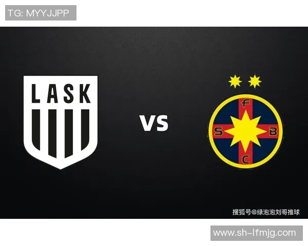 欧联杯精彩对决林茨球队能否逆袭强敌一战成名